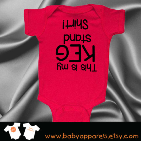 Baby Bodysuit Keg stand shirt