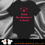 Relax my Mommy a Nurse Baby Bodysuit