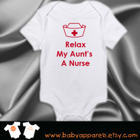 Relax Aunt a Nurse Baby Bodysuit